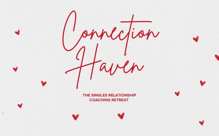 Connection Haven Retreat