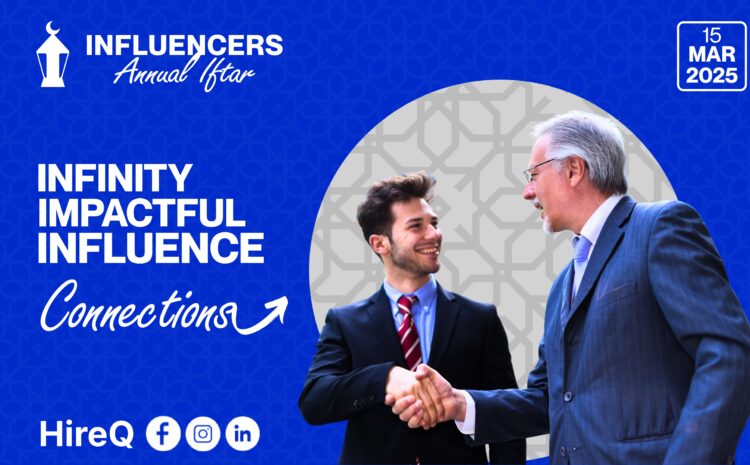 Influencers Annual Iftar – 2025 إفطار المؤثرين السنوي